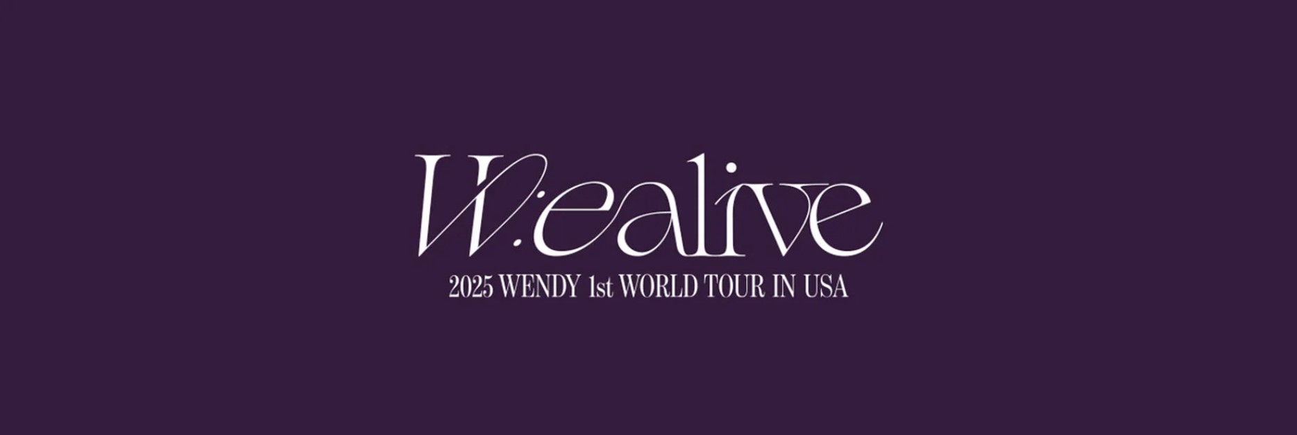 WENDY 1ST SOLO WORLD TOUR